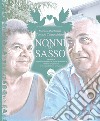 Nonni di sasso libro