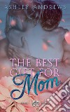 The best gift for mom libro