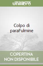 Colpo di paraFulmine libro