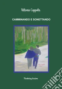 Camminando e sonettando