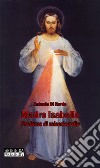 Madre Isabella. Profumo di Misericordia libro