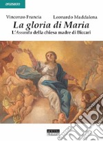 La gloria di Maria. L'Assunta della chiesa madre di Biccari