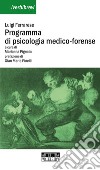 Programma di psicologia medico-forense libro