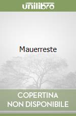 Mauerreste libro