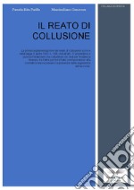 Il reato di collusione