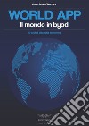 World app. Il mondo in Byod libro