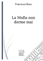 La mafia non dorme mai libro