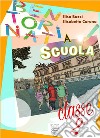 Bentornati a scuola libro