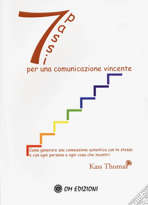 Sette passi per una comunicazione vincente