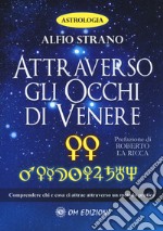 Attraverso gli occhi di Venere libro