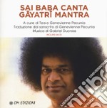 Sai Baba canta Gayatri mantra. Con CD-Audio libro