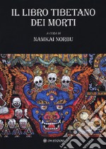 Il libro tibetanto dei morti libro