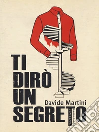Ti dirò un segreto