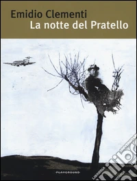 La notte del Pratello