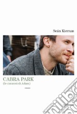 Cabra park (le canzoni di Adam) libro