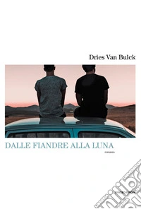 Dalle fiandre alla luna