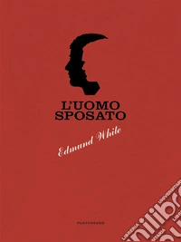 L'uomo sposato