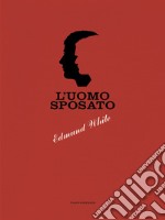 L'uomo sposato libro