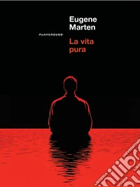 La vita pura libro