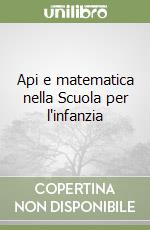 Api e matematica nella Scuola per l'infanzia