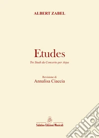 Etudes. Tre studi da concerto per arpa libro