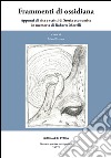 Frammenti di ossidiana. Appunti di vita e scritti di storia economica in memoria di Roberta Morelli libro