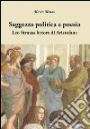 Saggezza politica e poesia. Leo Strauss lettore di Aristofane libro