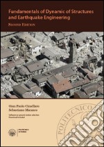 Fundamentals of dynamic of structures and earthquake engineering libro