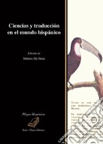Ciencias y traducción en el mundo hispánico libro