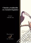 Ciencias y traducción en el mundo hispánico libro di De Beni M. (cur.)