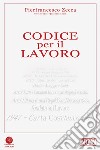 Codice per il lavoro libro di Zecca Pierfrancesco