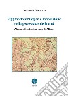 Approccio strategico e innovazione nella governance della città. Alcune riflessioni sul caso di Milano libro