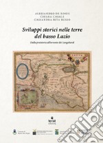 Sviluppi storici nelle terre del basso Lazio. Dalla preistoria all'avvento dei Longobardi