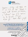 Teoria e pratica nelle applicazioni della grafologia morettiana. Vol. 1: Quantità e qualità del sentimento, quantità e qualità dell'intelligenza, la valutazione morale del carattere libro di Fogarolo Lidia Luisetto Giovanni