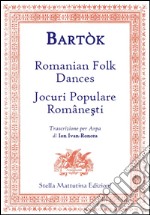 Bart?K, B?La. - Romanian Folk Dances. Jocuri Populare Romanesti. Trascrizione Per Arpa Di Ion Ivan-Roncea.