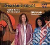 Shamanic songs. Edi. italiana, inglese e tedesca. Ediz. multilingue. Con CD-Audio libro di Garella Daniele