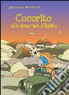 Cocorito alle piramidi d'Egitto libro di Menichelli Alessandra