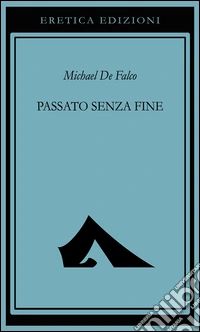 Passato senza fine libro