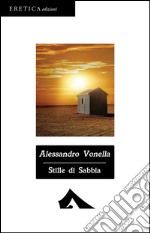 Stille Di Sabbia libro