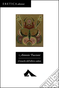 Cronache dell'albero caduto libro