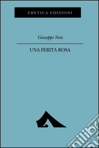 Una ferita rosa libro