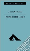 Frammenti e crepe libro