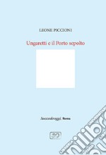 Ungaretti e il Porto sepolto libro