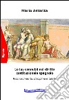 Lo ius connubii nel diritto costituzionale spagnolo. Riconoscimento, disciplina e tutela libro