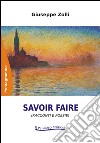 Savoir faire libro di Zolli Giuseppe