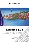 Estremo sud. Studi sull'idea meridionalista di N. Colajanni, G. Fortunato, F. S. Nitti, L. Sturzo libro