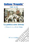 La politica come sistema. L'idea di demos e polis in Luhmann libro