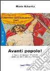 Avanti popolo! P. Nenni, G. Saragat, P. Togliatti: i padri del socialismo repubblicano libro di Astarita Mario