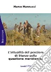 L'attualità del pensiero di Sturzo sulla questione meridionale libro di Mannucci Marco