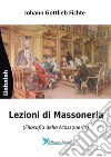 Lezioni di massoneria (filosofia della massoneria) libro